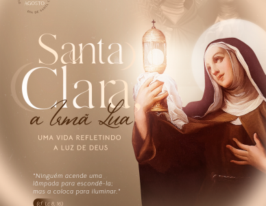  Santa Clara e a sua vocação: 5 frases para refletir 